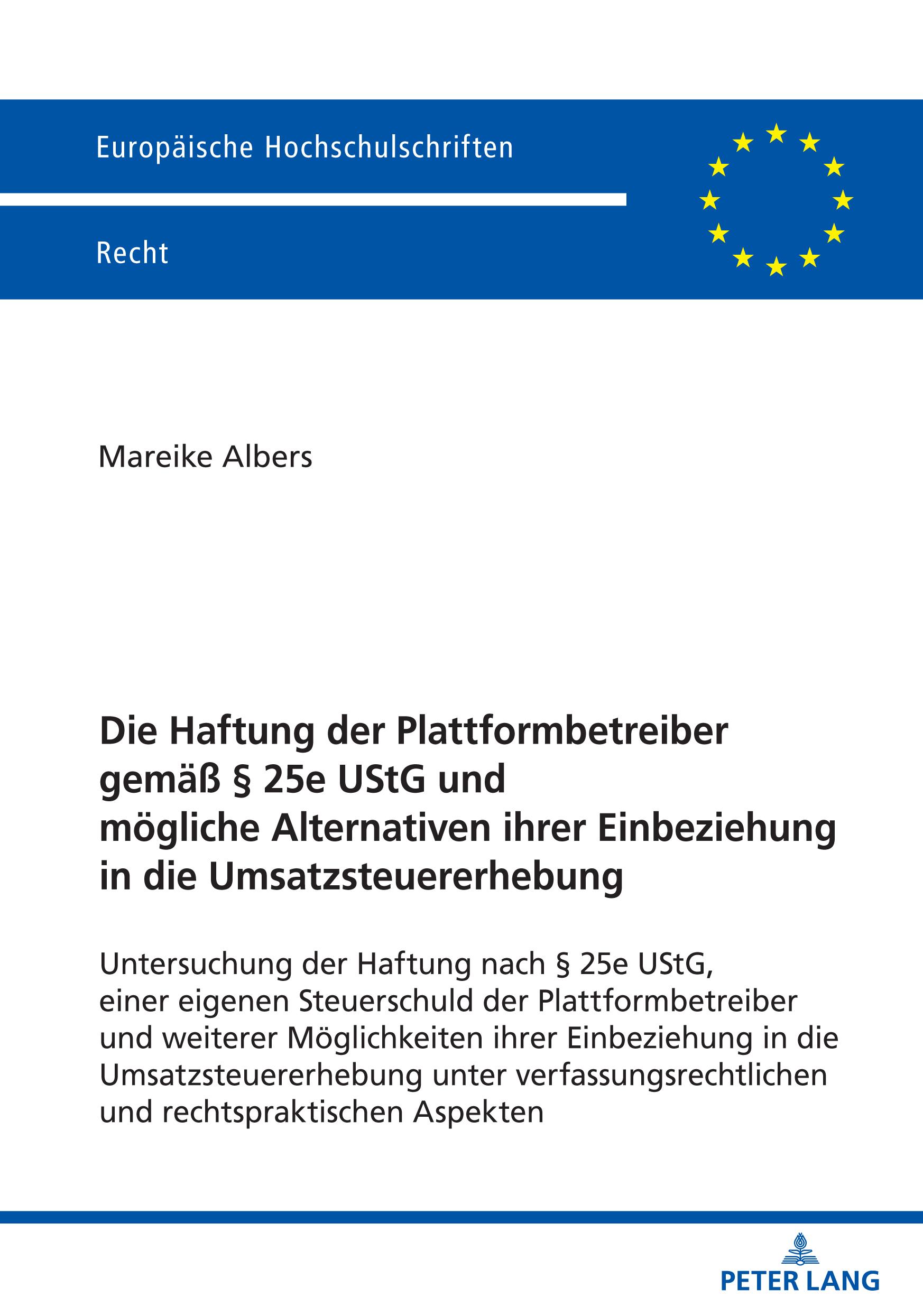 Cover: 9783631899656 | Die Haftung der Plattformbetreiber gemäß § 25e UStG und mögliche...