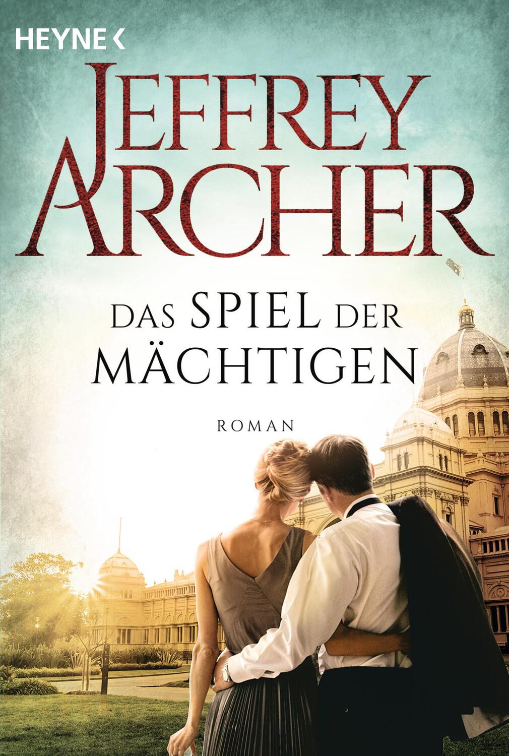 Cover: 9783453471580 | Das Spiel der Mächtigen | Roman | Jeffrey Archer | Taschenbuch | 2019