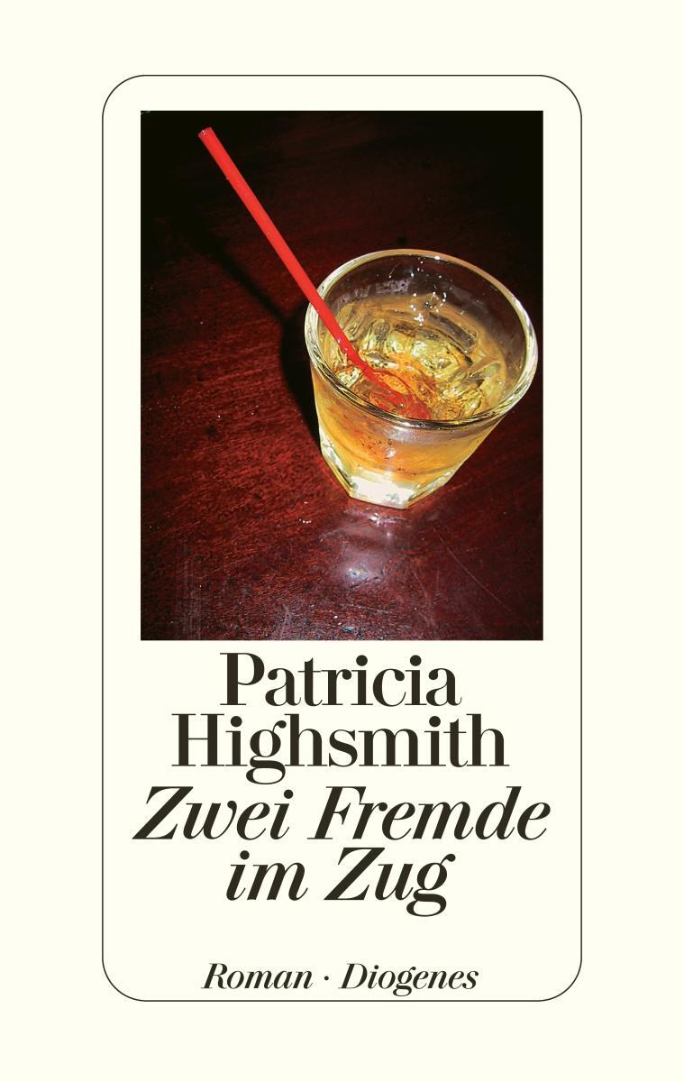 Cover: 9783257064018 | Zwei Fremde im Zug | Patricia Highsmith | Buch | 464 S. | Deutsch