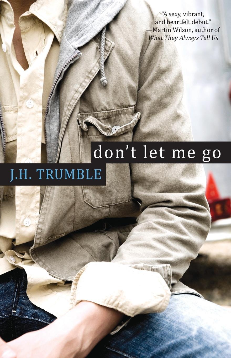 Cover: 9780758269270 | Don't Let Me Go | J. H. Trumble | Taschenbuch | Paperback | Englisch