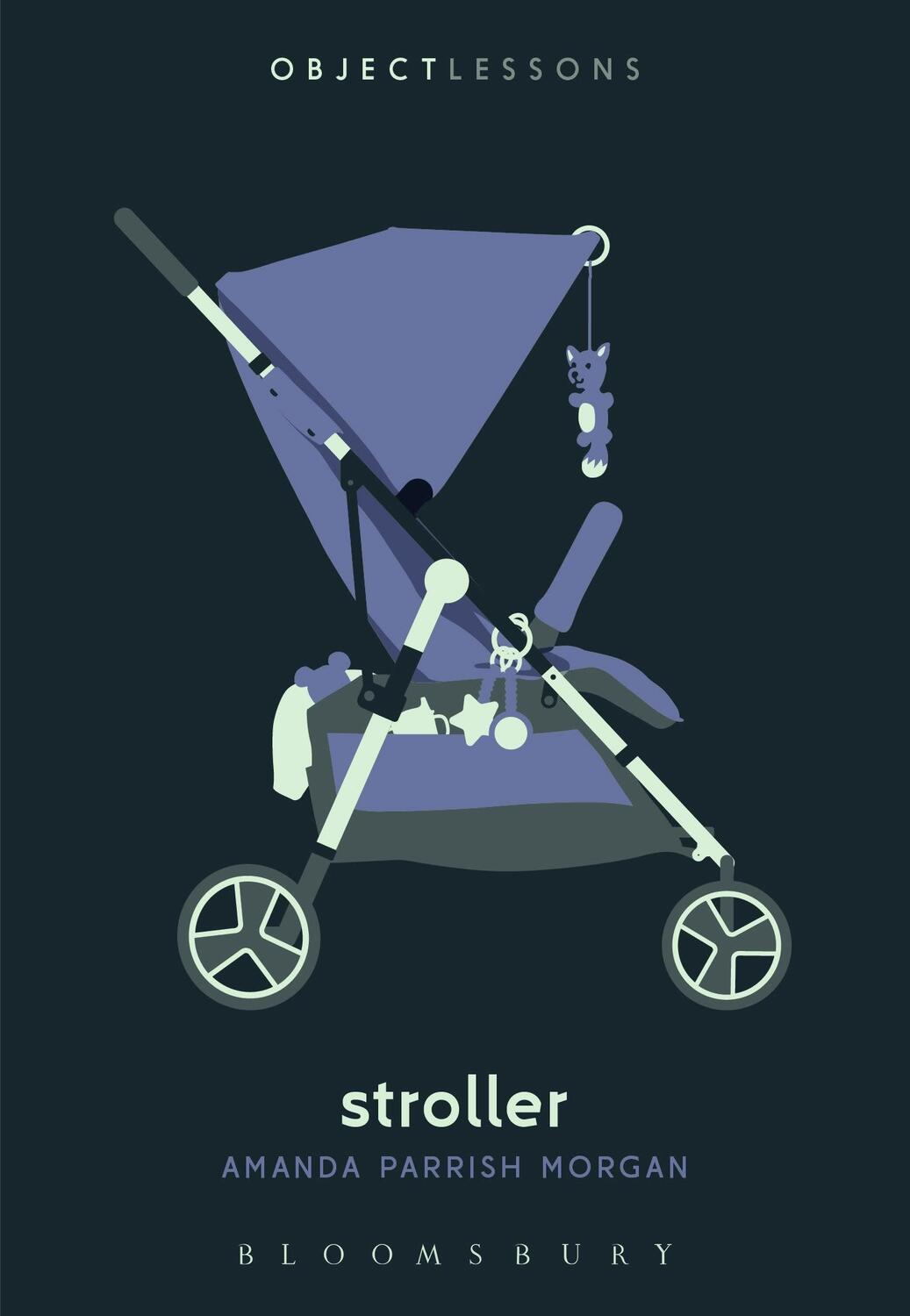 Cover: 9781501386664 | Stroller | Amanda Parrish Morgan | Taschenbuch | Object Lessons | 2022