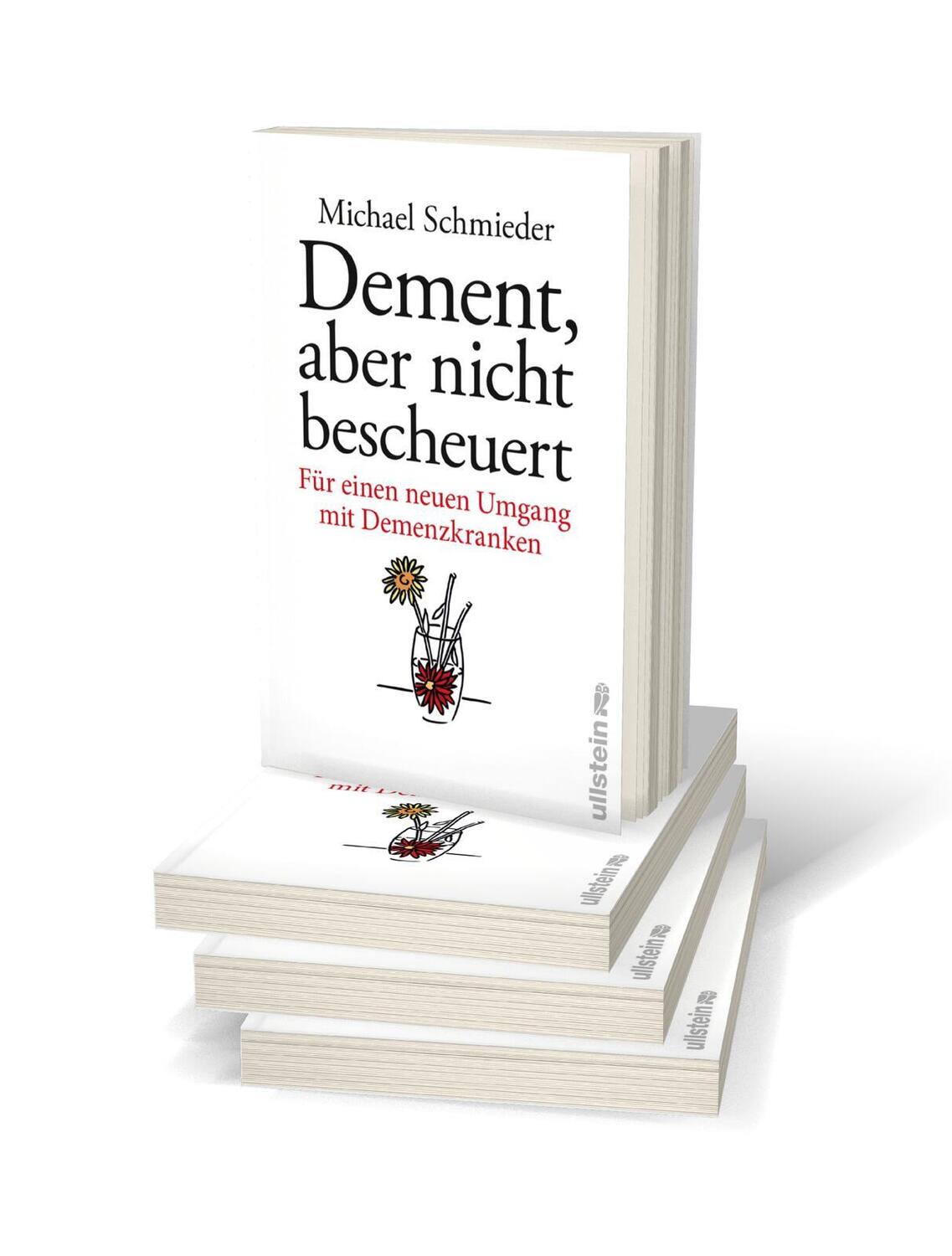 Bild: 9783550081026 | Dement, aber nicht bescheuert | Michael Schmieder (u. a.) | Buch