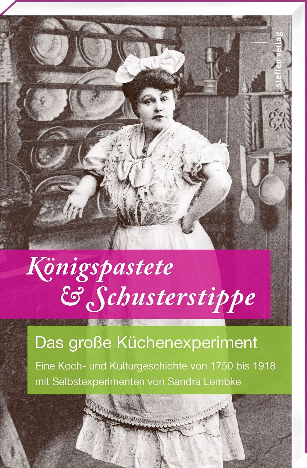 Cover: 9783957990471 | Königspastete &amp; Schusterstippe | Sandra Lembke | Taschenbuch | 232 S.