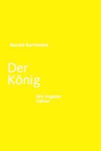 Cover: 9783938767078 | Der König | Roman | Donald Barthelme | Buch | 175 S. | Deutsch | 2006