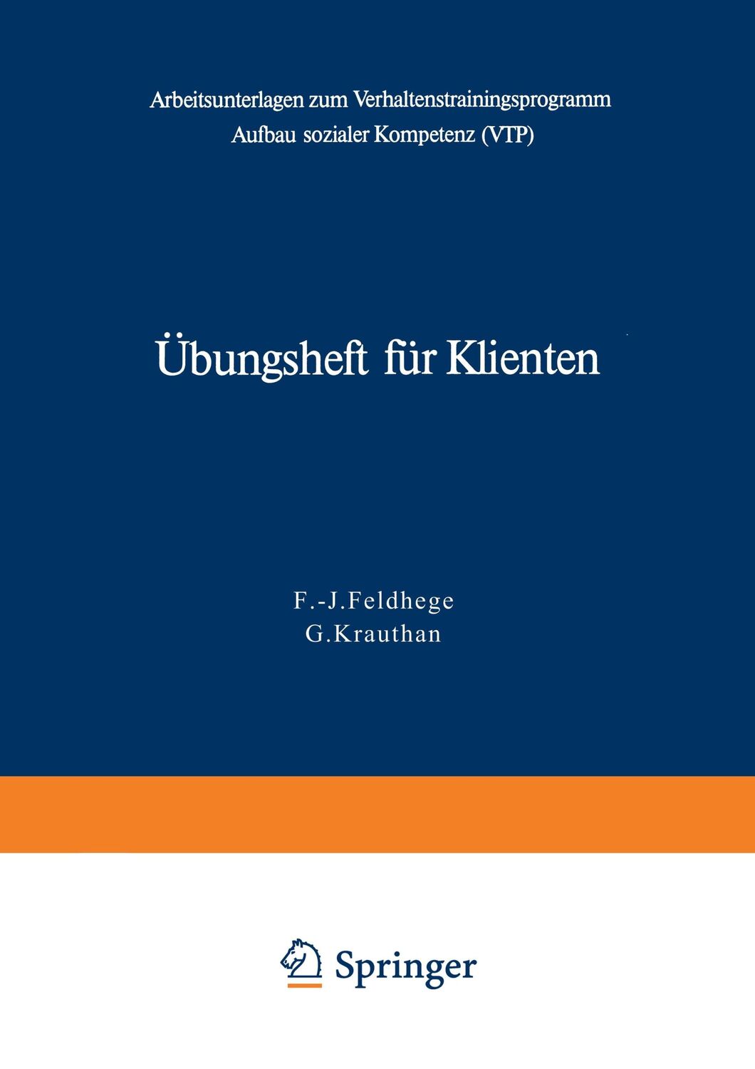 Cover: 9783540091974 | Übungsheft für Klienten | G. Krauthan (u. a.) | Taschenbuch | 109 S.