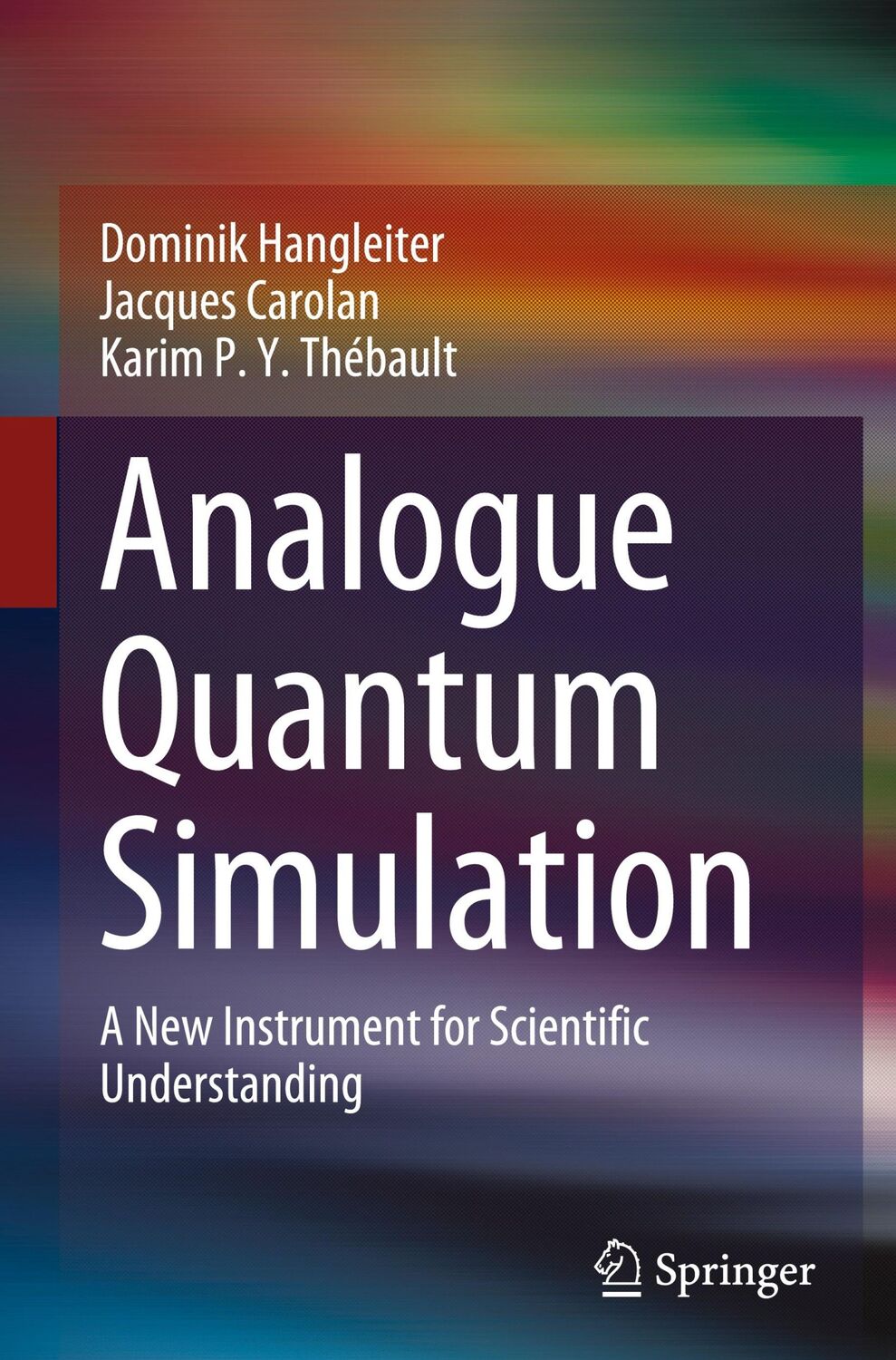 Cover: 9783030872151 | Analogue Quantum Simulation | Dominik Hangleiter (u. a.) | Buch | xi