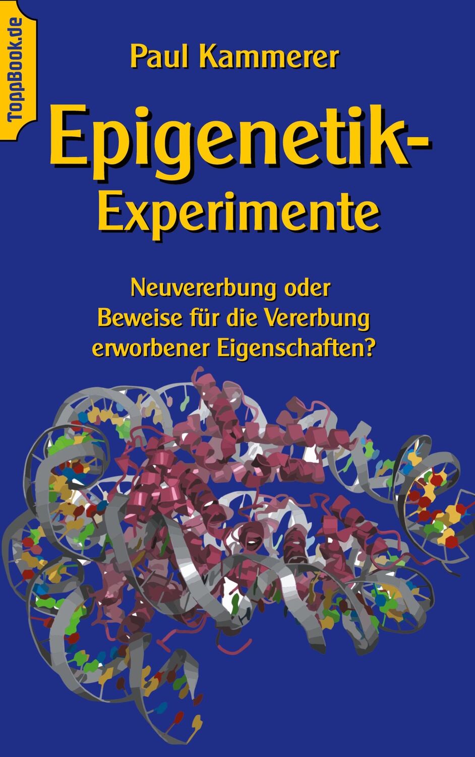 Cover: 9783752886450 | Epigenetik-Experimente | Paul Kammerer | Taschenbuch | Paperback