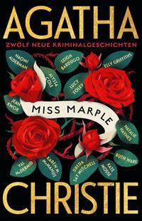 Cover: 9783455017014 | Miss Marple | Zwölf neue Kriminalgeschichten | Agatha Christie (u. a.)