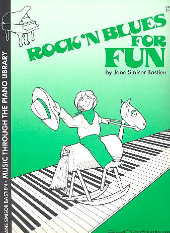 Cover: 9780849760532 | Rock &amp; Blues For Fun | Jane Smisor Bastien | Buch | Kjos Music Company