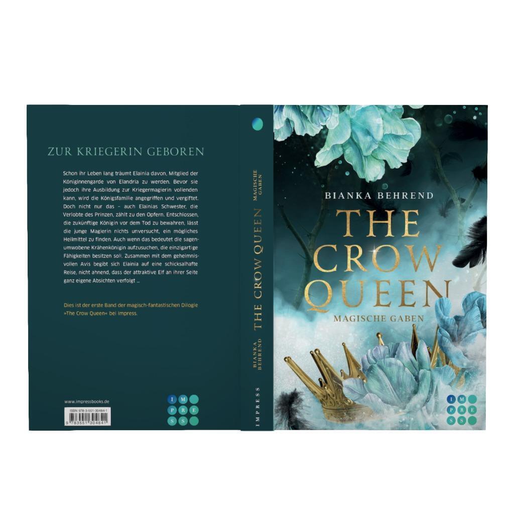 Bild: 9783551304841 | The Crow Queen 1: Magische Gaben | Bianka Behrend | Taschenbuch | 2022