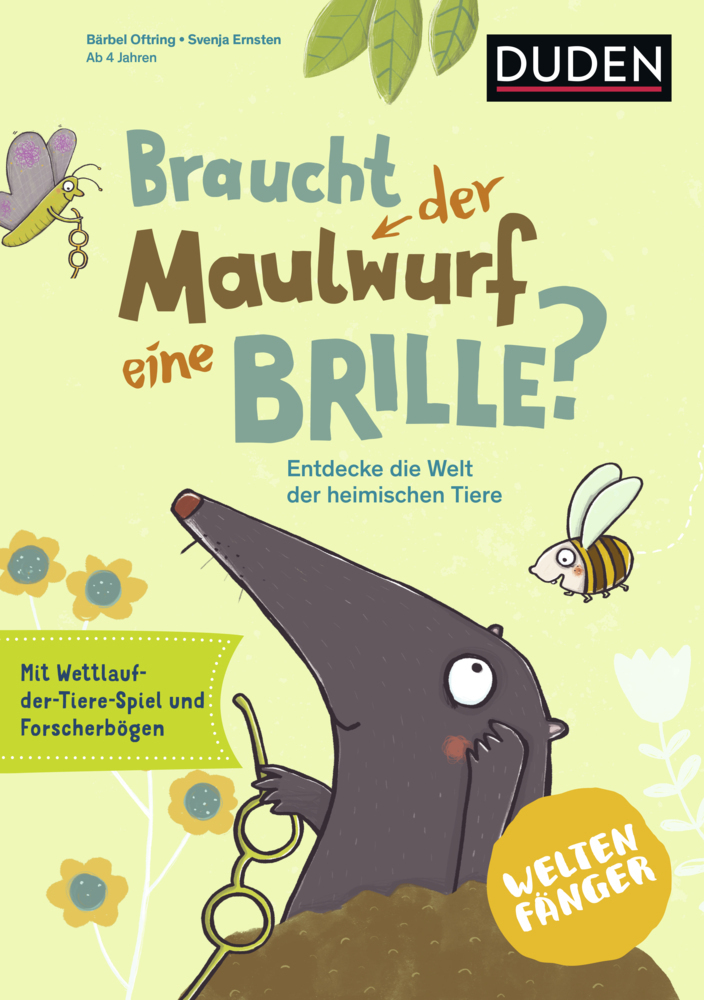 Cover: 9783411702589 | Weltenfänger - Braucht der Maulwurf eine Brille? | Oftring (u. a.)