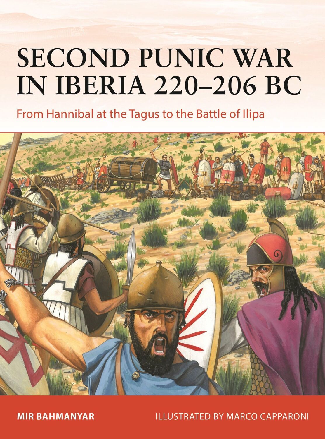 Cover: 9781472859754 | Second Punic War in Iberia 220-206 BC | Mir Bahmanyar | Taschenbuch