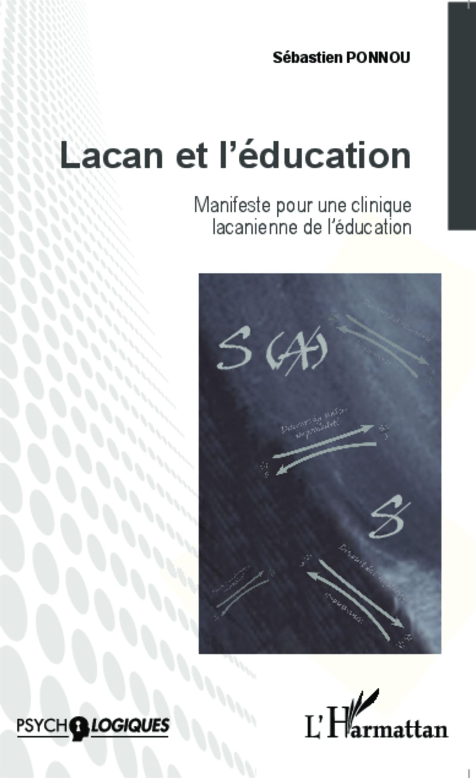 Cover: 9782343049687 | Lacan et l'éducation | Sébastien Ponnou | Taschenbuch | Paperback