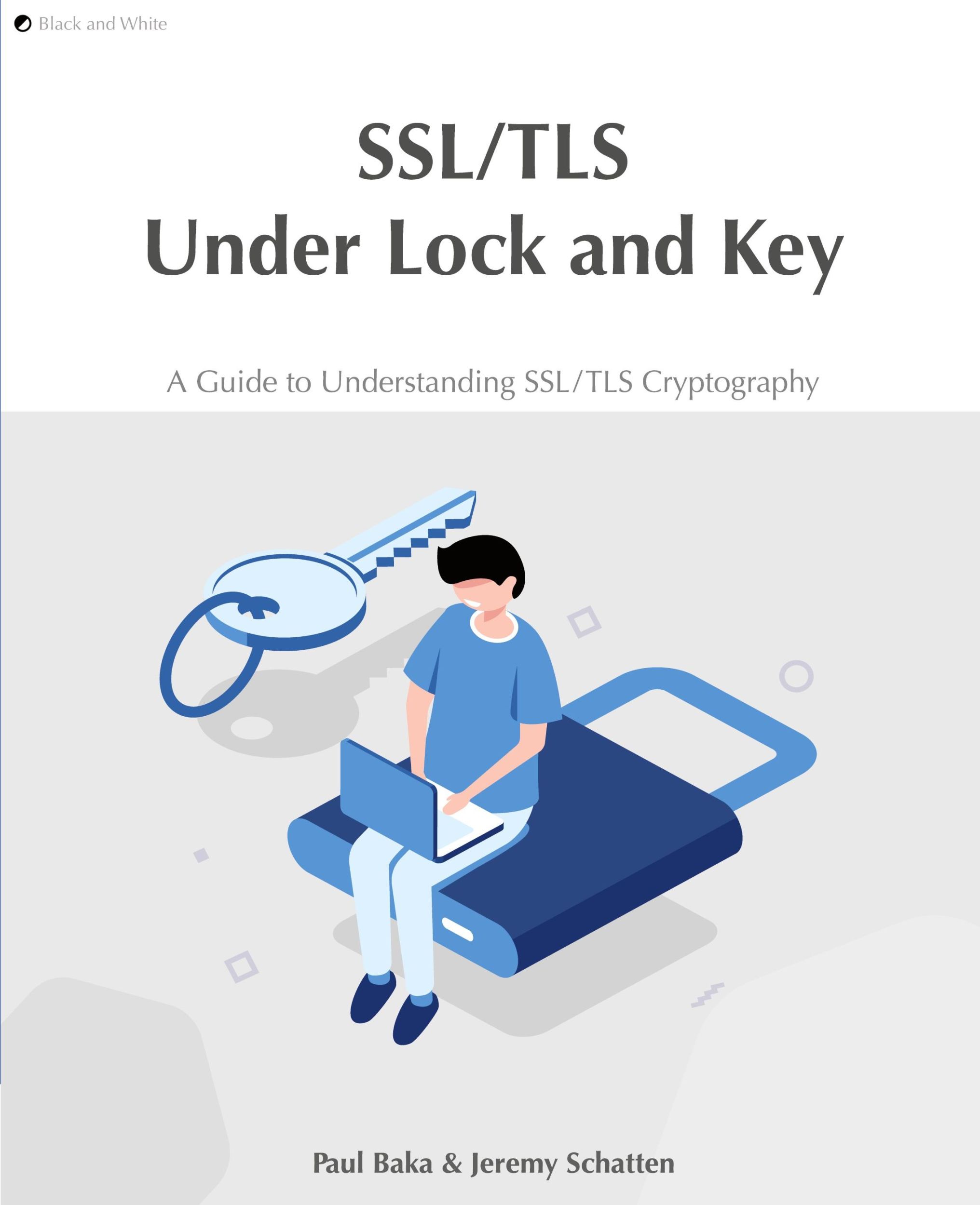 Cover: 9780648931638 | SSL/TLS Under Lock and Key | Paul Baka (u. a.) | Taschenbuch | 2021