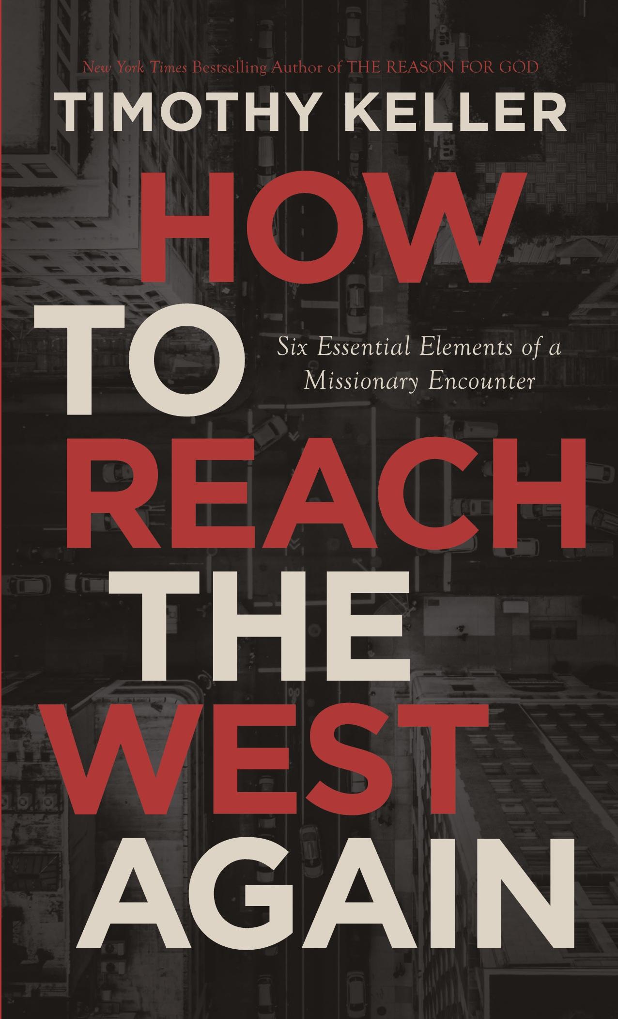 Cover: 9780578633756 | How to Reach the West Again | Timothy J. Keller | Taschenbuch | 2020