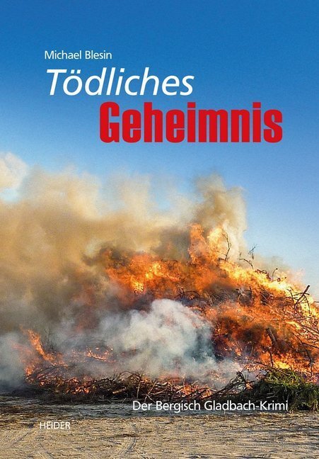 Cover: 9783947779024 | Tödliches Geheimnis | Der Bergisch-Gladbach-Krimi | Michael Blesin