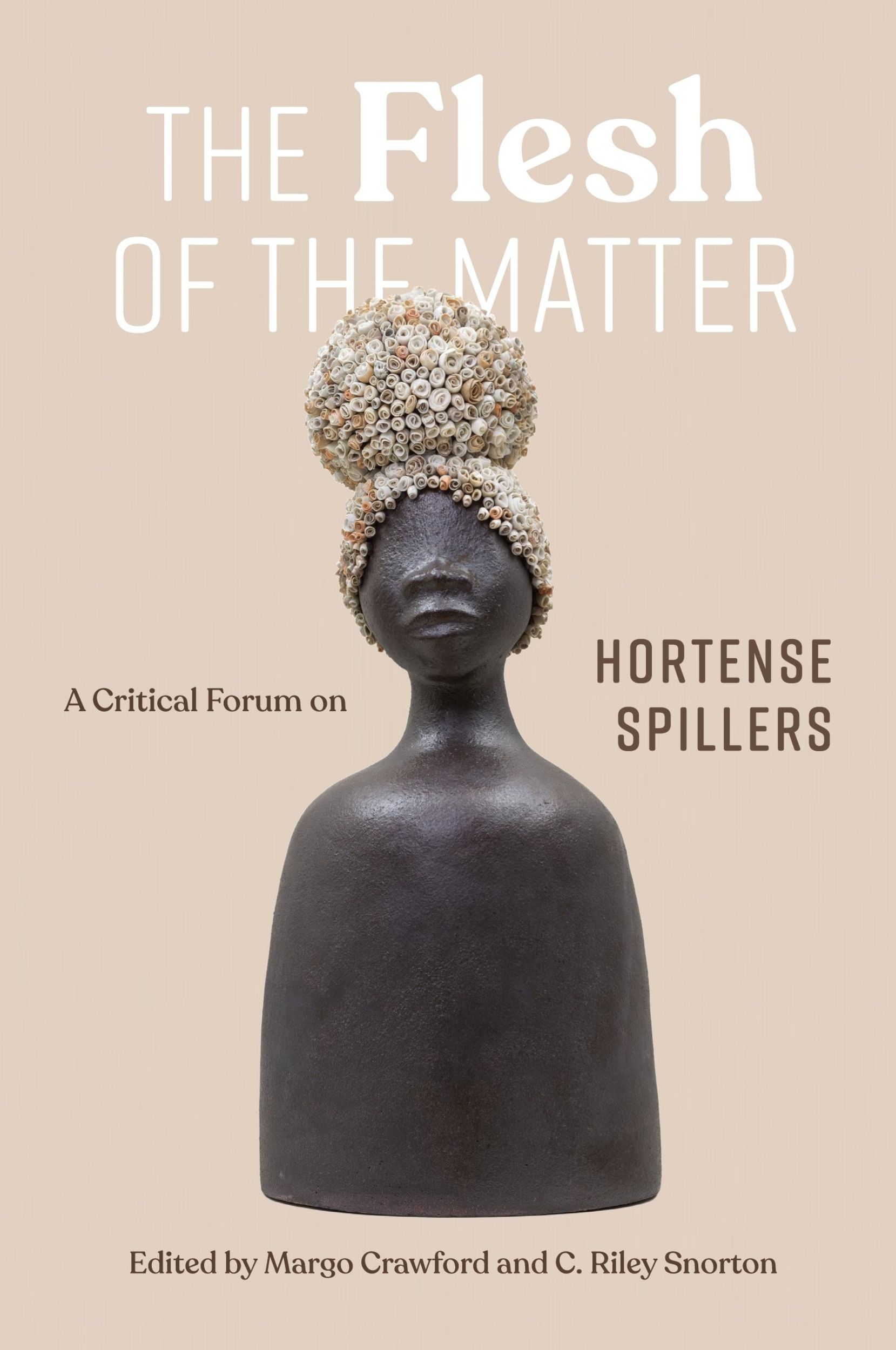 Cover: 9780826507495 | Flesh of the Matter | A Critical Forum on Hortense Spillers | Crawford