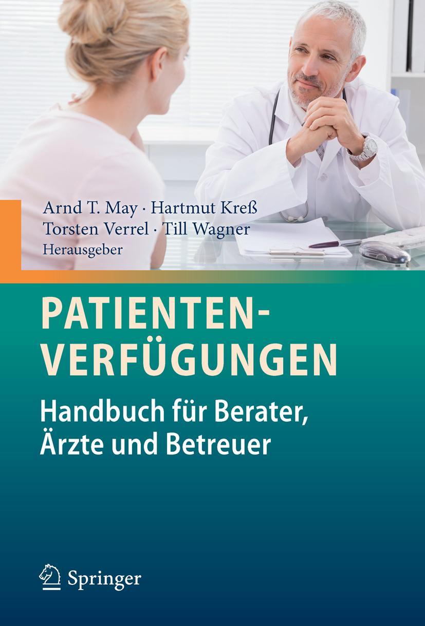 Cover: 9783642102455 | Patientenverfügungen | Handbuch für Berater, Ärzte und Betreuer | Buch