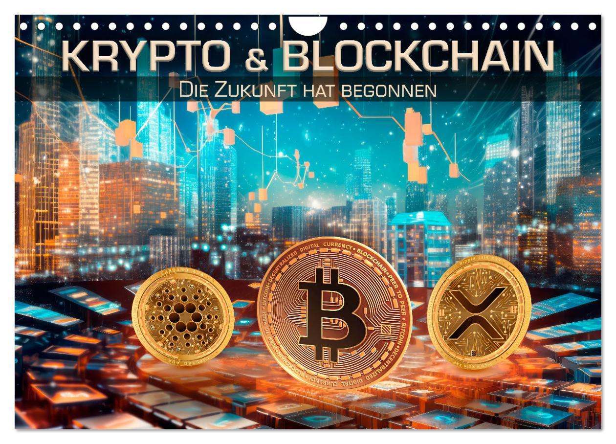 Cover: 9783383843044 | Krypto und Blockchain (Wandkalender 2025 DIN A4 quer), CALVENDO...