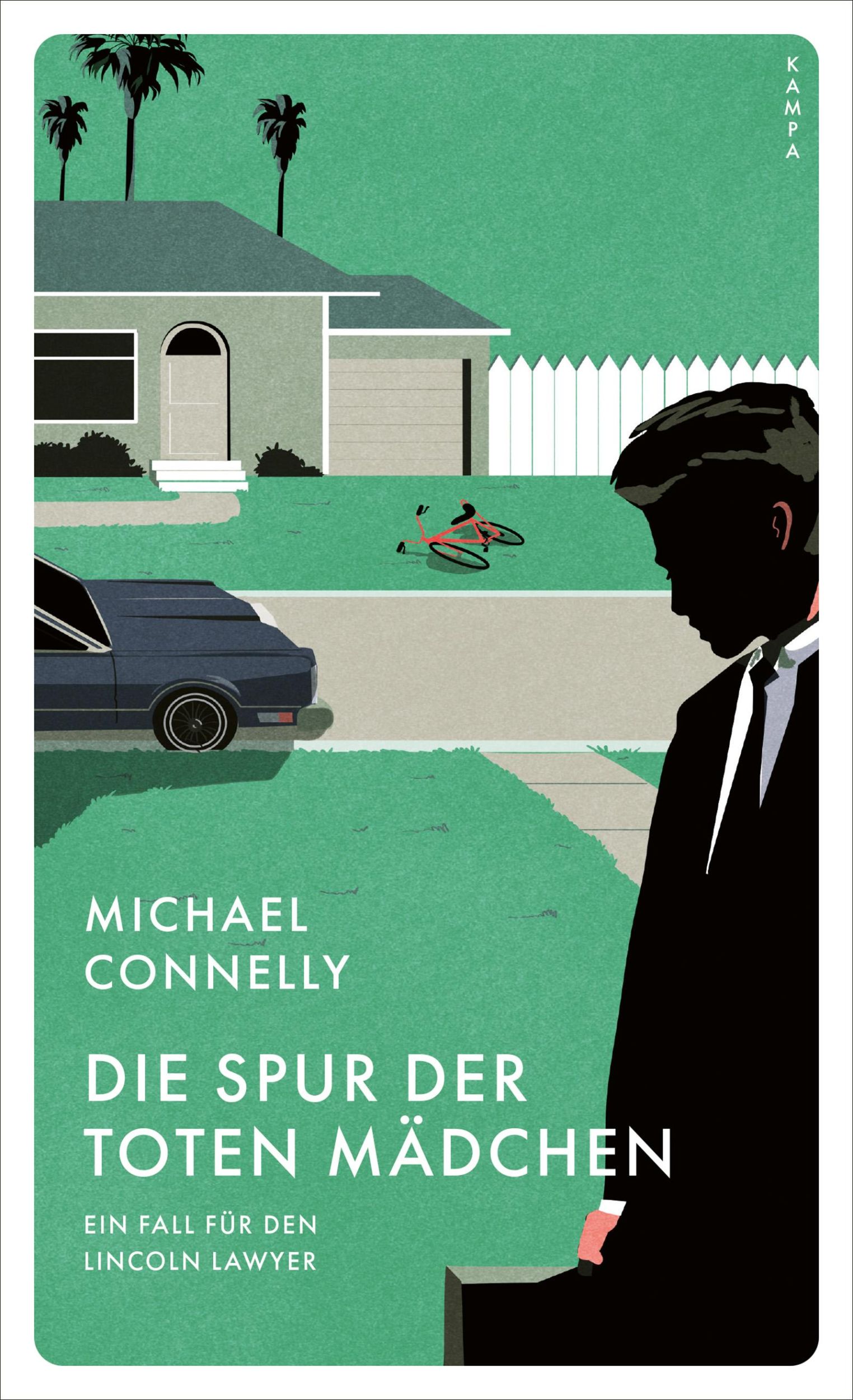 Cover: 9783311120995 | Die Spur der toten Mädchen | Ein Fall für den Lincoln Lawyer | Buch