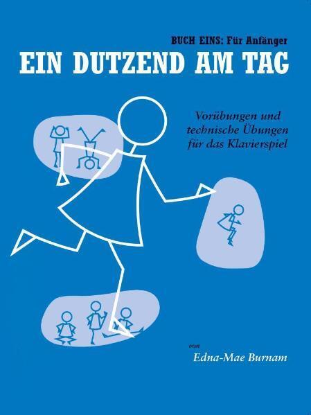 Cover: 9783865436719 | Ein Dutzend Am Tag Band 1 - Für Anfänger. Bd.1 | Bosworth Music | Buch