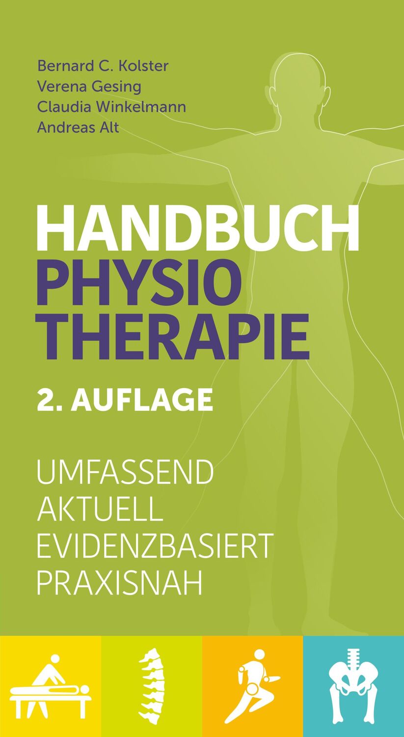 Cover: 9783868676471 | Handbuch Physiotherapie | Bernard C. Kolster (u. a.) | Buch | 1760 S.