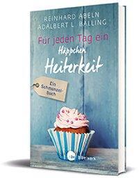 Cover: 9783460321595 | Für jeden Tag ein Häppchen Heiterkeit | Ein Schmunzelbuch, Großdruck