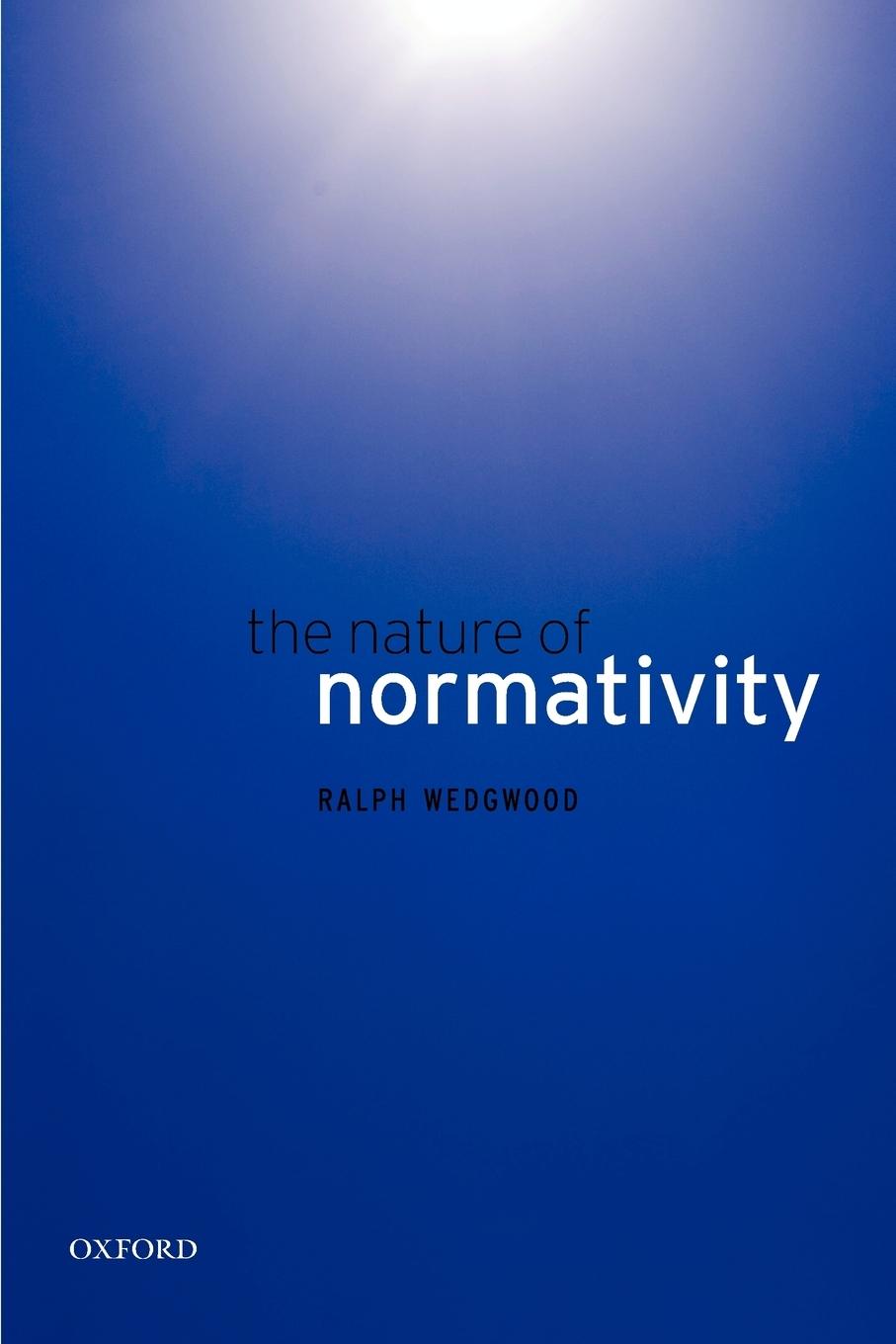 Cover: 9780199568192 | The Nature of Normativity | Ralph Wedgwood | Taschenbuch | Englisch