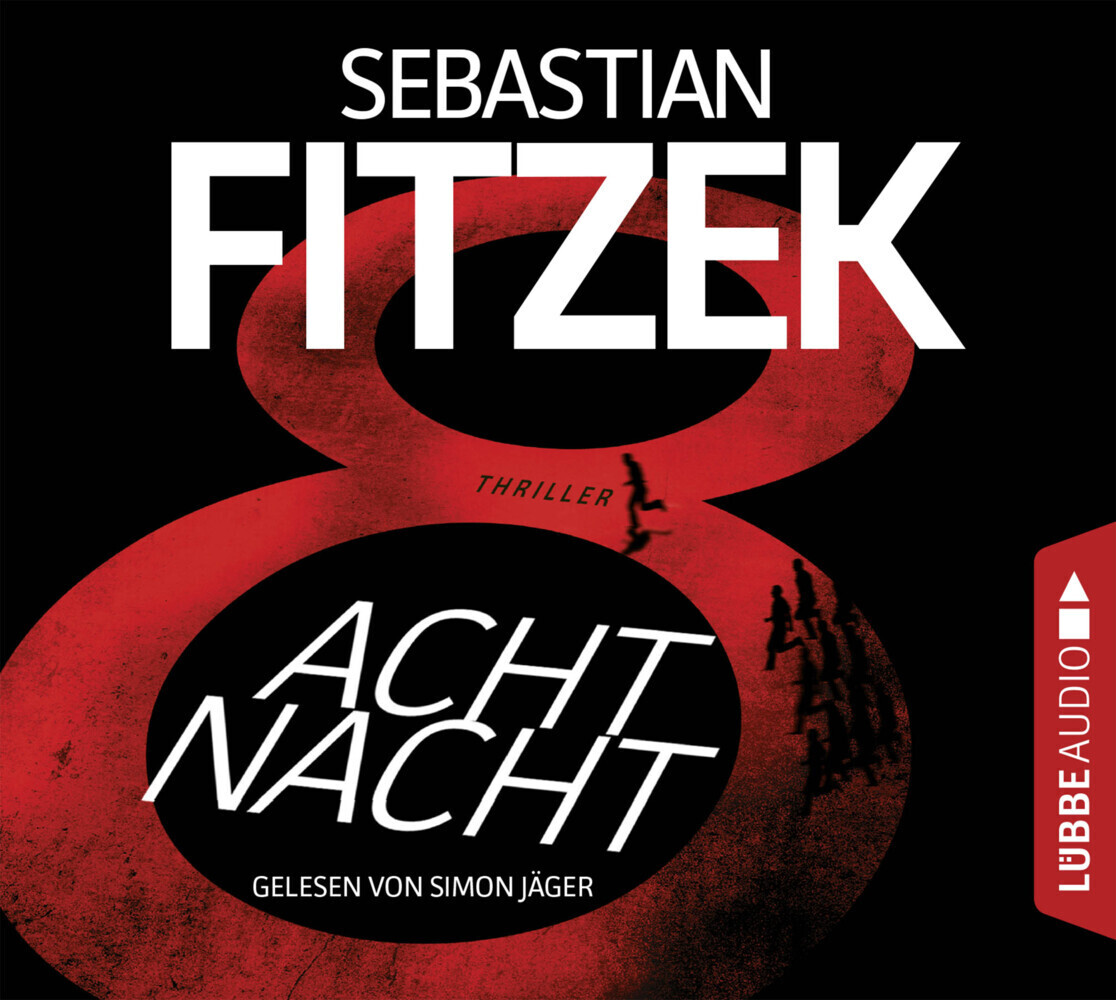 Cover: 9783785755280 | AchtNacht, 6 Audio-CDs | Sebastian Fitzek | Audio-CD | 398 Min. | 2017