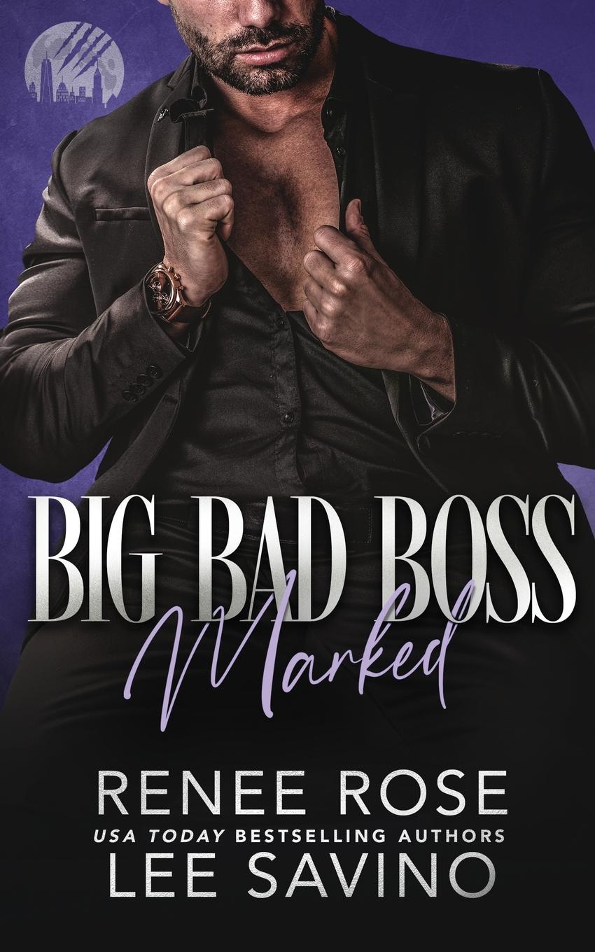 Cover: 9781636931760 | Big Bad Boss | Marked | Renee Rose (u. a.) | Taschenbuch | Paperback