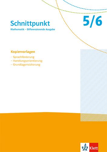 Cover: 9783127445565 | Schnittpunkt Mathematik 5/6. Differenzierende Ausgabe | Taschenbuch