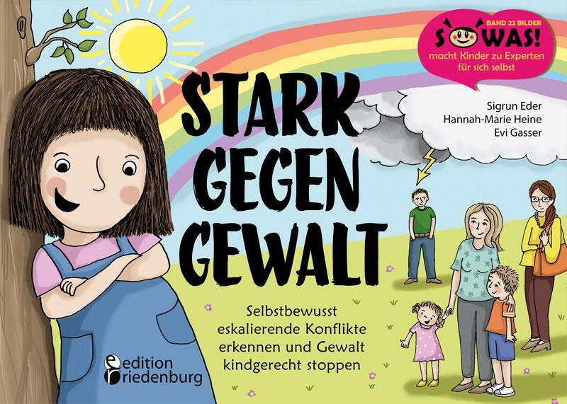 Cover: 9783990820346 | Stark gegen Gewalt - Selbstbewusst eskalierende Konflikte erkennen...