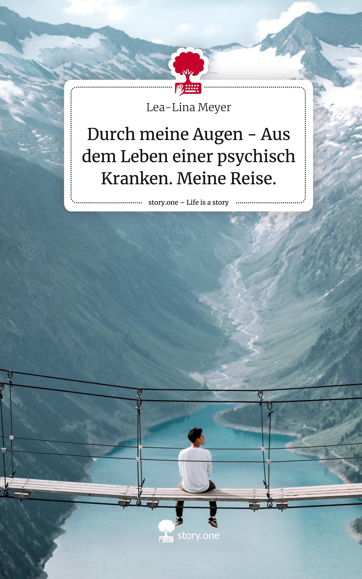 Cover: 9783711532732 | Durch meine Augen - Aus dem Leben einer psychisch Kranken. Meine...