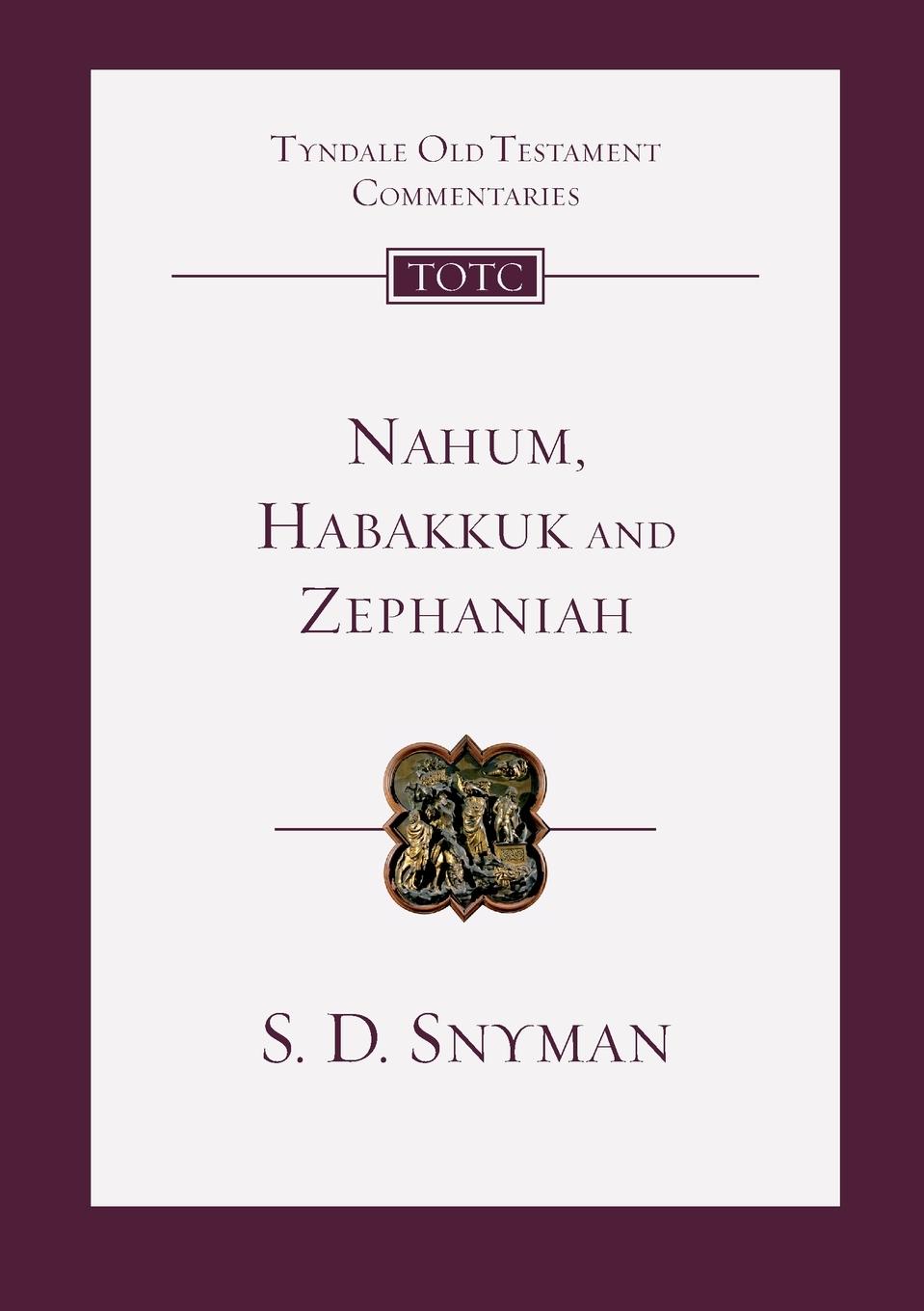 Cover: 9781783599745 | Nahum, Habakkuk and Zephaniah | An Introduction And Commentary | Buch