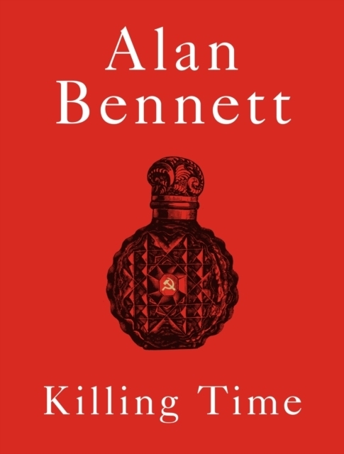 Cover: 9780571394814 | Killing Time | Alan Bennett | Buch | Englisch | 2024