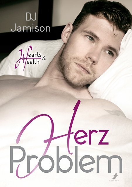 Cover: 9783960892991 | Hearts & Health - Herzproblem | DJ Jamison | Taschenbuch | Deutsch