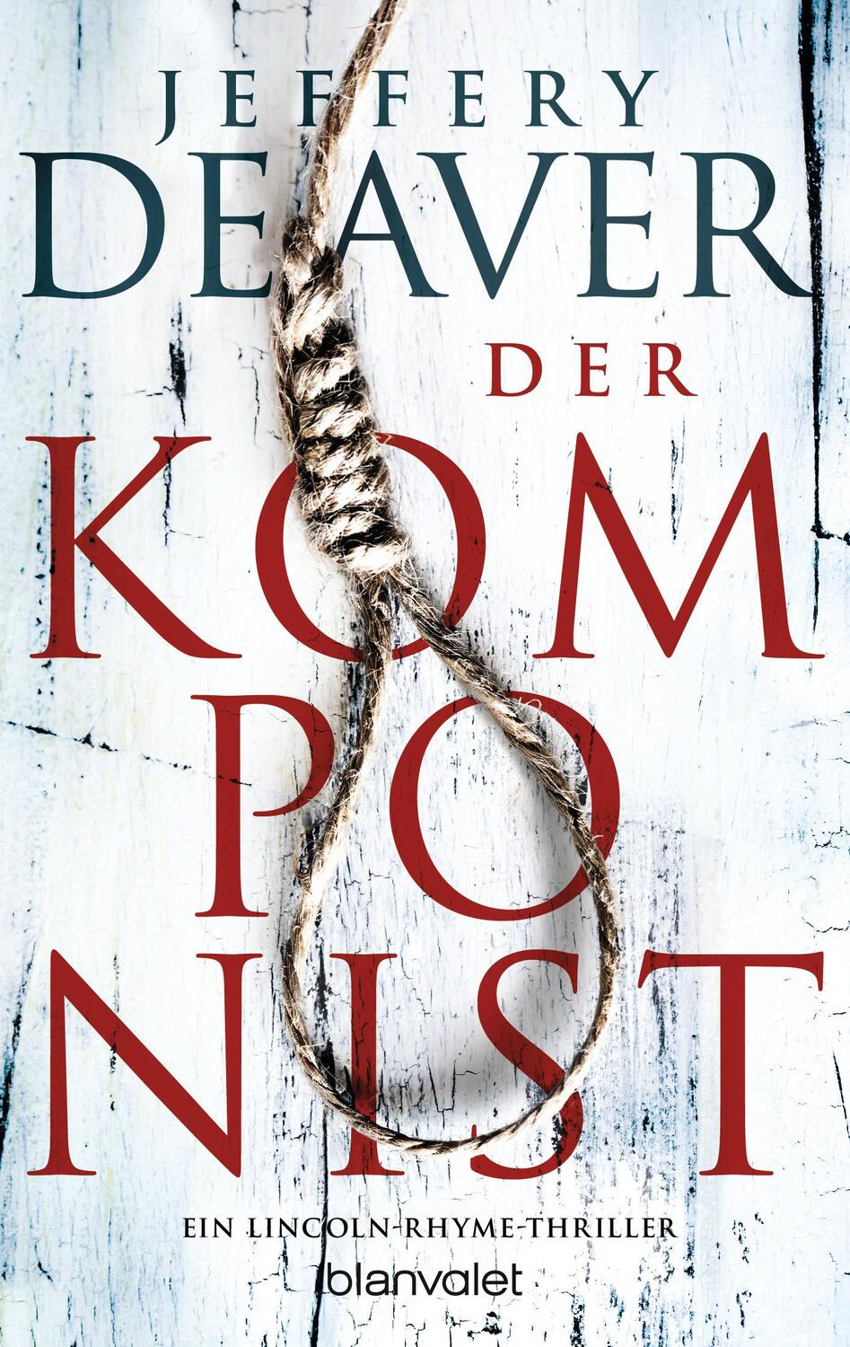 Cover: 9783734108426 | Der Komponist | Ein Lincoln-Rhyme-Thriller | Jeffery Deaver | Buch