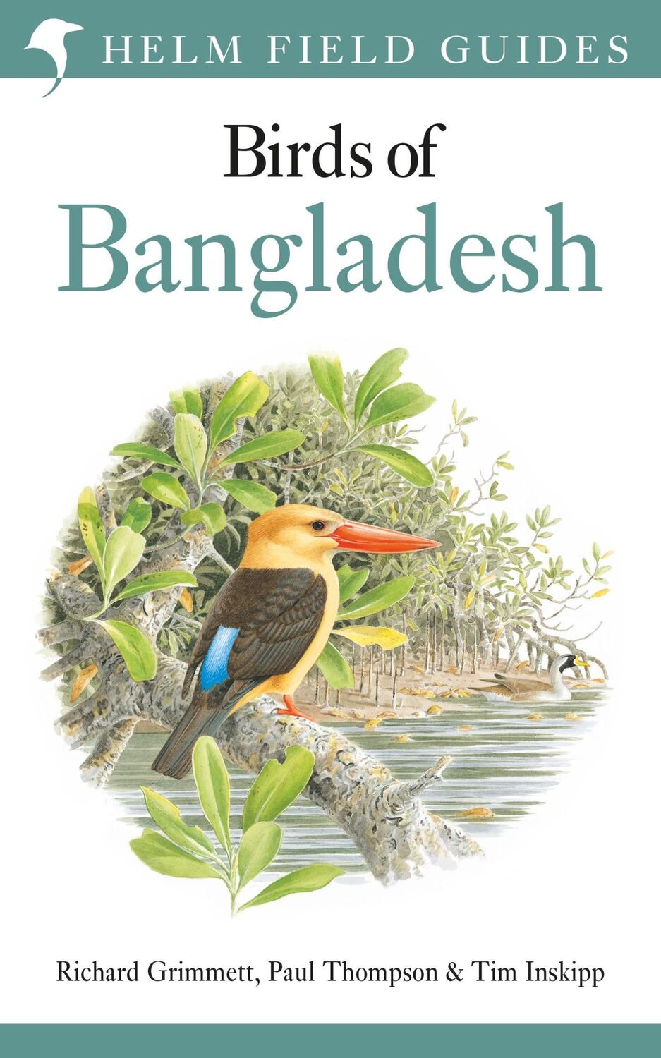 Cover: 9781472937551 | Field Guide to the Birds of Bangladesh | Paul Thompson (u. a.) | Buch