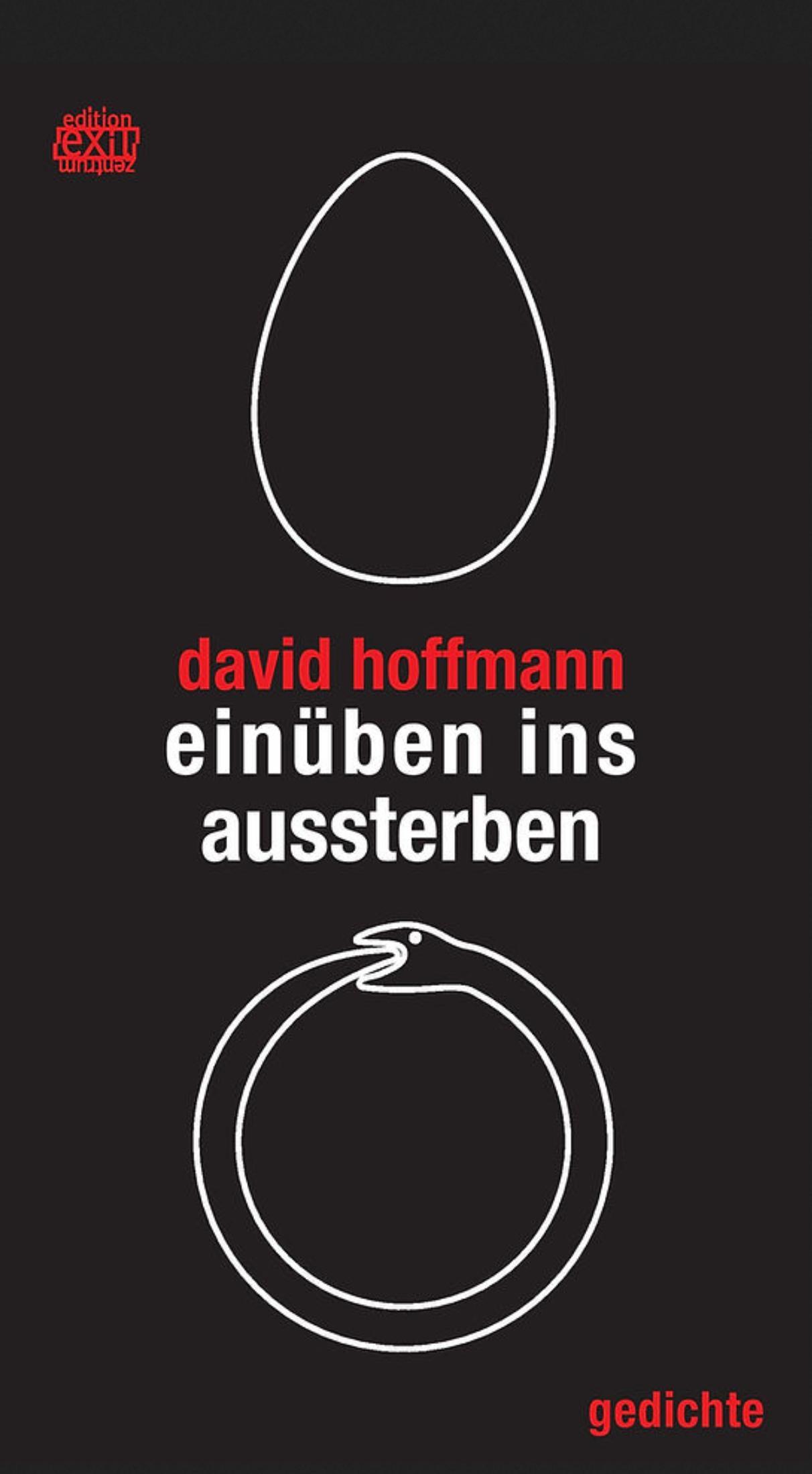 Cover: 9783901899973 | einüben ins aussterben | David Hoffmann | Taschenbuch | Deutsch | 2025