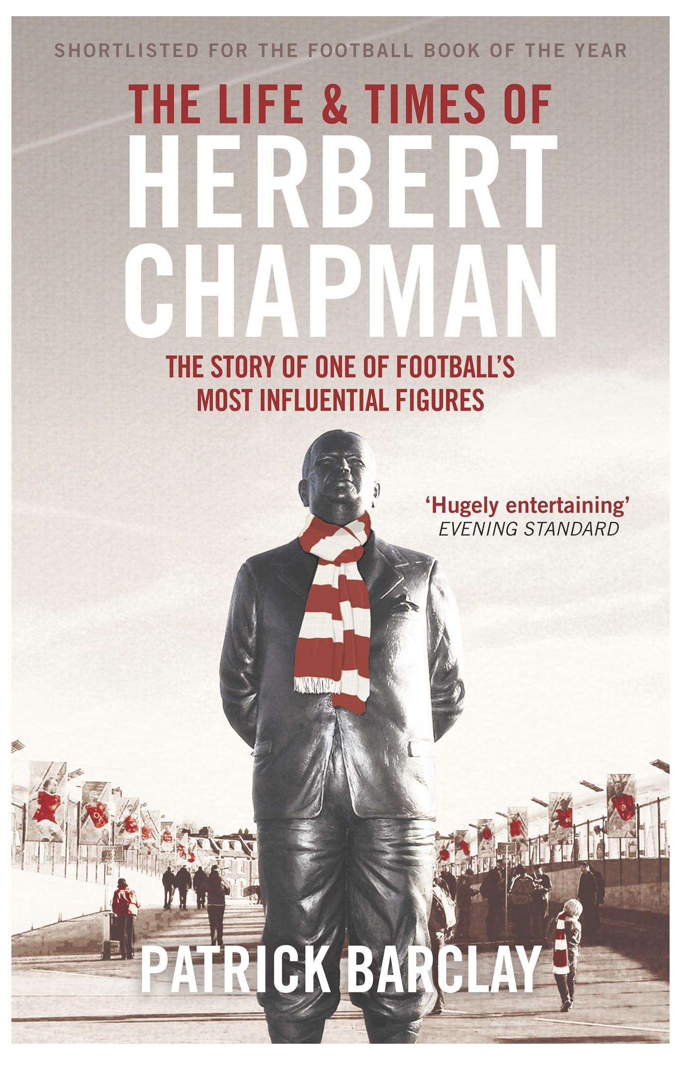 Cover: 9781474600798 | The Life and Times of Herbert Chapman | Patrick Barclay | Taschenbuch