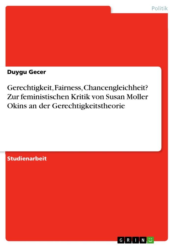 Cover: 9783668071537 | Gerechtigkeit, Fairness, Chancengleichheit? Zur feministischen...