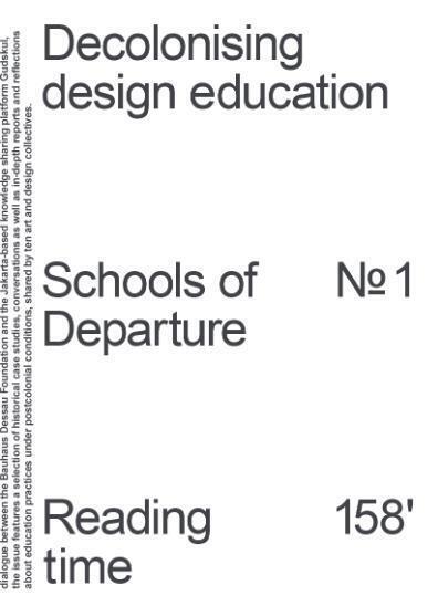 Cover: 9783959057479 | Decolonising Design Education | Schools of Departure No. 1 | Buch