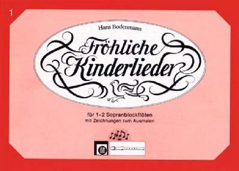 Cover: 9783309001497 | Fröhliche Kinderlieder, für 1-2 Sopranblockflöten. H.1 | Bodenmann