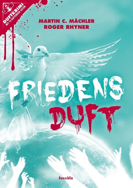 Cover: 9783855462575 | Friedensduft | Ein Duftkrimi | Martin C. Mächler (u. a.) | Taschenbuch