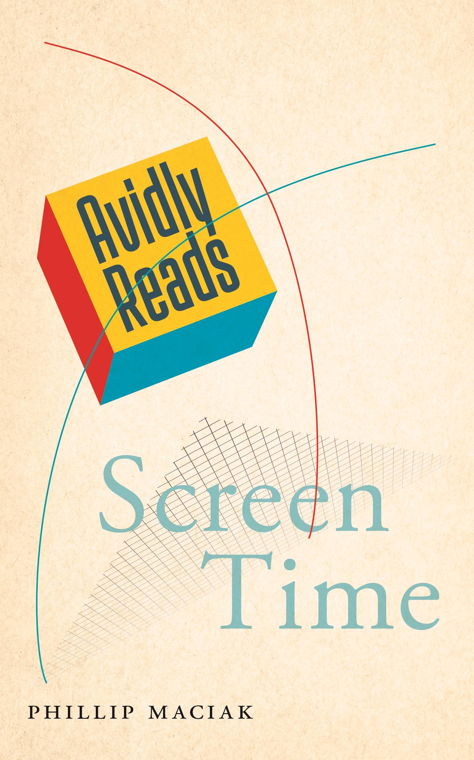 Cover: 9781479820573 | Avidly Reads Screen Time | Phillip Maciak | Taschenbuch | Englisch