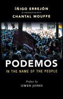 Cover: 9781910448809 | Podemos | In the Name of the People | Chantal Mouffe | Taschenbuch