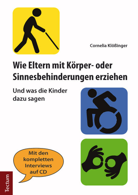 Cover: 9783828834620 | Wie Eltern mit Körper- oder Sinnesbehinderungen erziehen | Klößinger