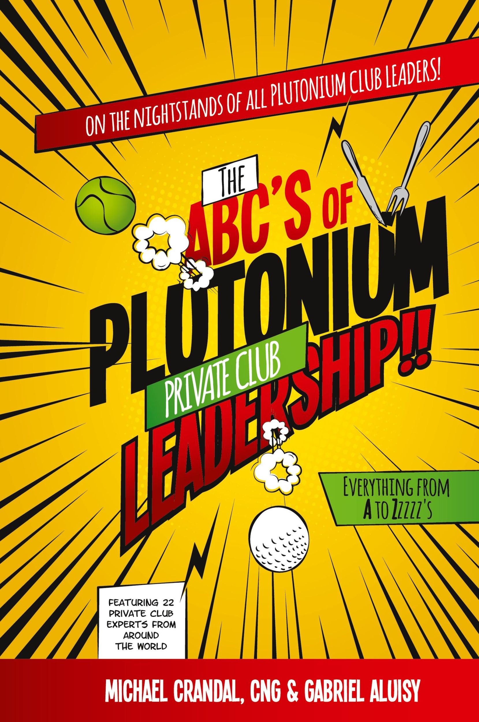 Cover: 9780990583264 | The ABC's of Plutonium Private Club Leadership | Crandal (u. a.)