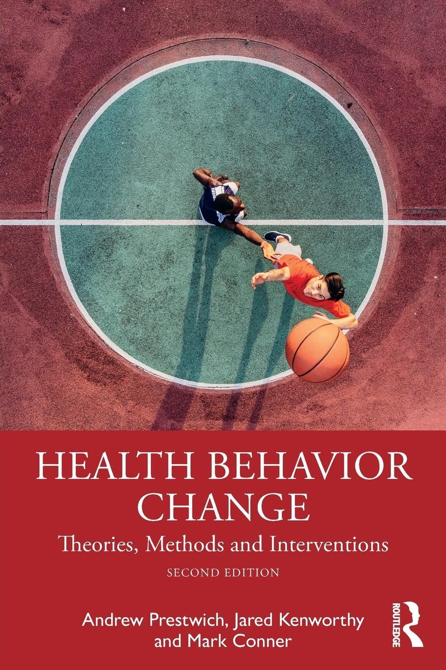 Cover: 9781032298603 | Health Behavior Change | Theories, Methods and Interventions | Buch