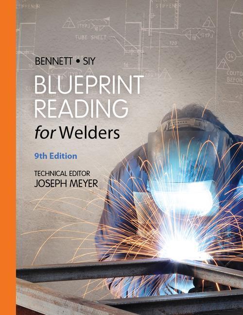 Cover: 9781133605782 | Blueprint Reading for Welders, Spiral Bound Version | Bennett (u. a.)